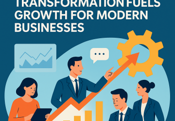 How Digital Transformation Fuels Growth for Modern Businesses